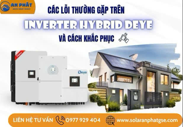 Các Lỗi Thường Gặp Trên Inverter Hybrid Deye 